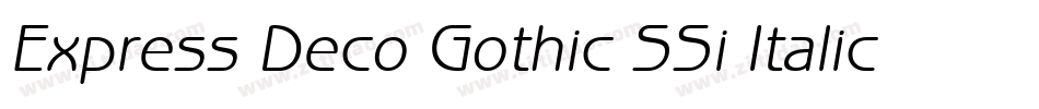 Express Deco Gothic SSi Italic字体转换
